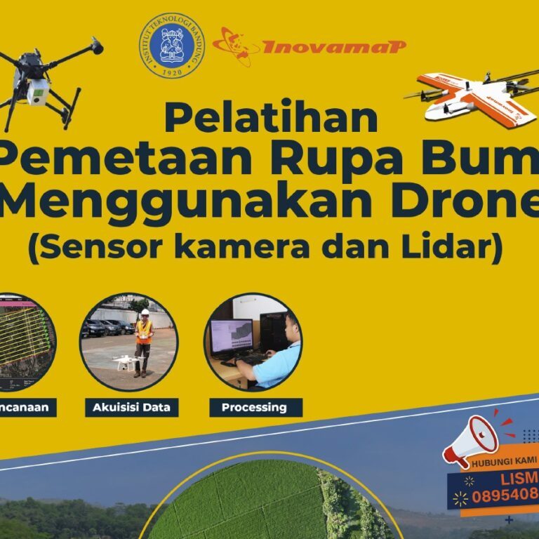 Pelatihan Pemetaan Rupa Bumi menggunakan Drone (Sensor Kamera dan Lidar)