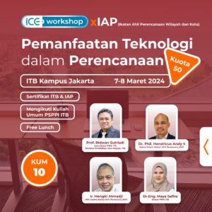 Workshop PWK : Pemanfaatan Teknologi dalam Perencanaan