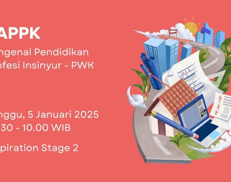 SAPPK: Talkshow Pengenal Pendidikan Profesi Insinyur – PWK