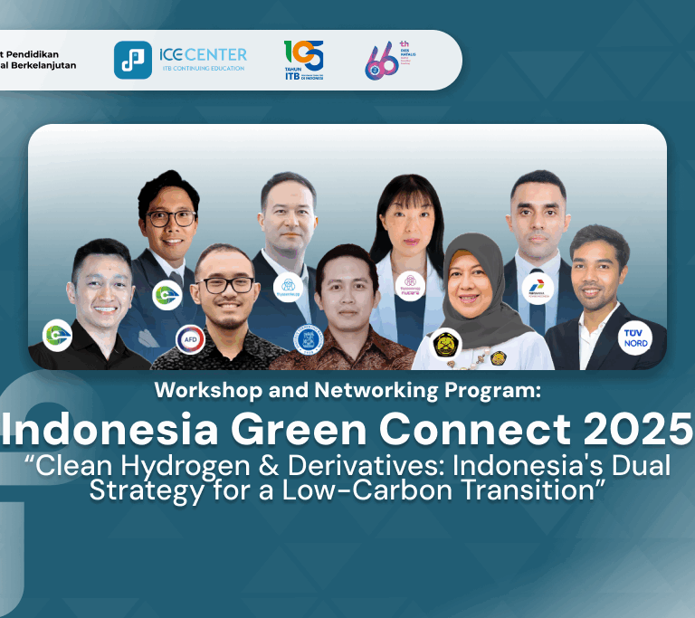 Workshop and Networking Program – Indonesia Green Connect 2025 “Clean Hydrogen & Derivatives: Indonesia’s Dual Strategy for a Low-Carbon Transition”