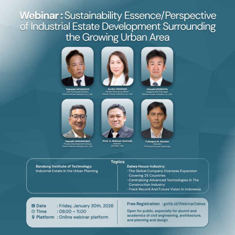 Webinar “Sustainability Essence/Perspective of Industrial Estate Development Surrounding The Growing Urban Area”