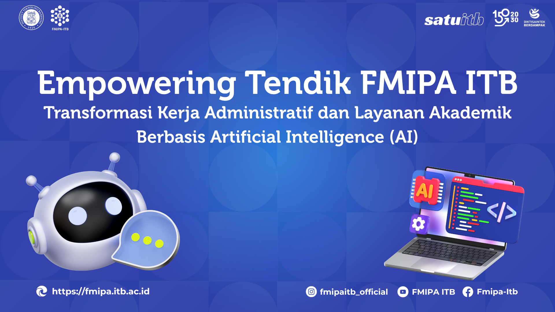 Terlindungi: Empowering Tendik FMIPA ITB : Transformasi Kerja Administratif dan Layanan Akademik Berbasis Artificial Intelligence (AI)