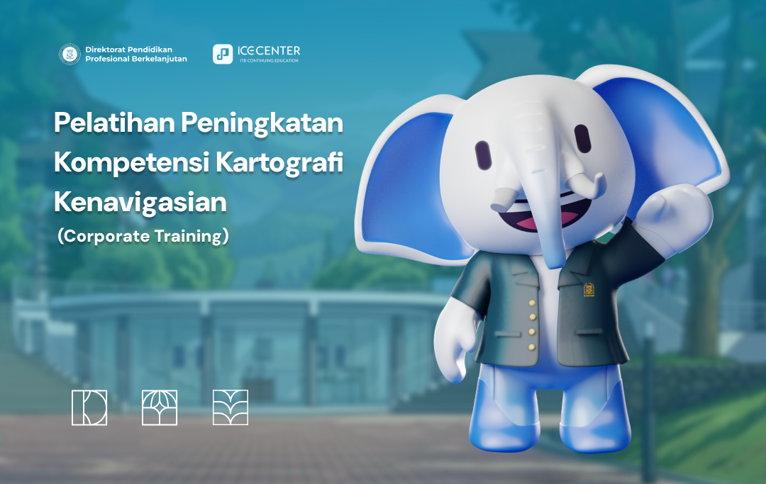 Pelatihan Peningkatan Kompetensi Kartografi Kenavigasian