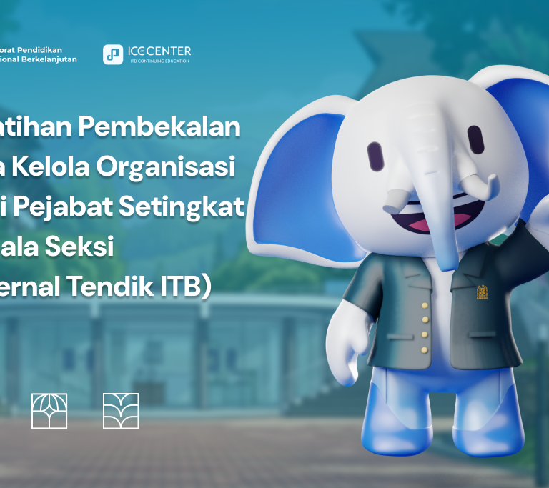 Pembekalan Tata Kelola Organisasi bagi Pejabat Setingkat Kepala Seksi