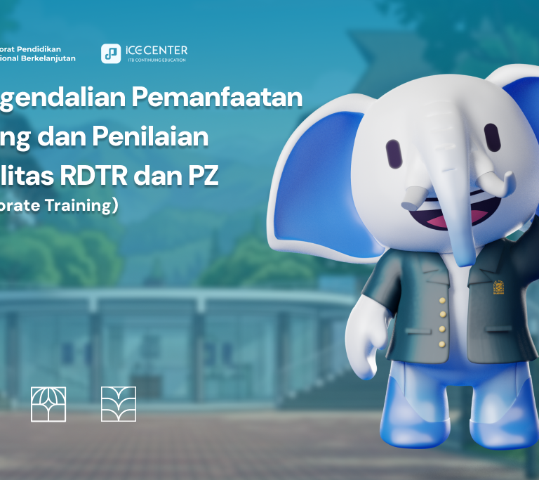 Pengendalian Pemanfaatan Ruang dan Penilaian Kualitas RDTR dan PZ